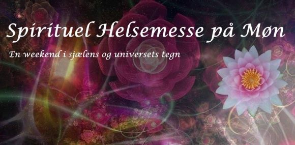 Ny dato for Den Spirituelle Messe på Møn 2018